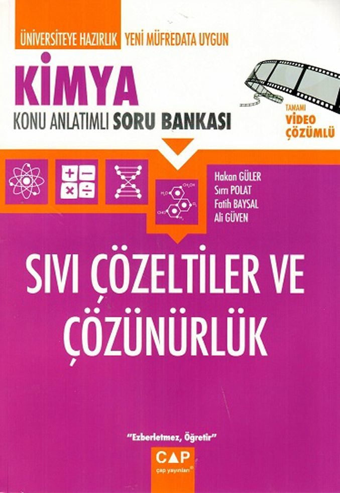 Çap Kimya Sıvı Çözeltiler ve Çözünürlük Konu Anlatımlı Soru Bankası