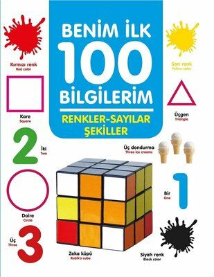 0-6 Yaş Yayınları Renkler- Sayılar-Şekiller - Benim İlk 100 Bilgilerim