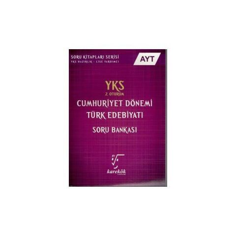 Karekök Yayınları AYT Cumhuriyet Dönemi Türk Edebiyatı Soru Bankası