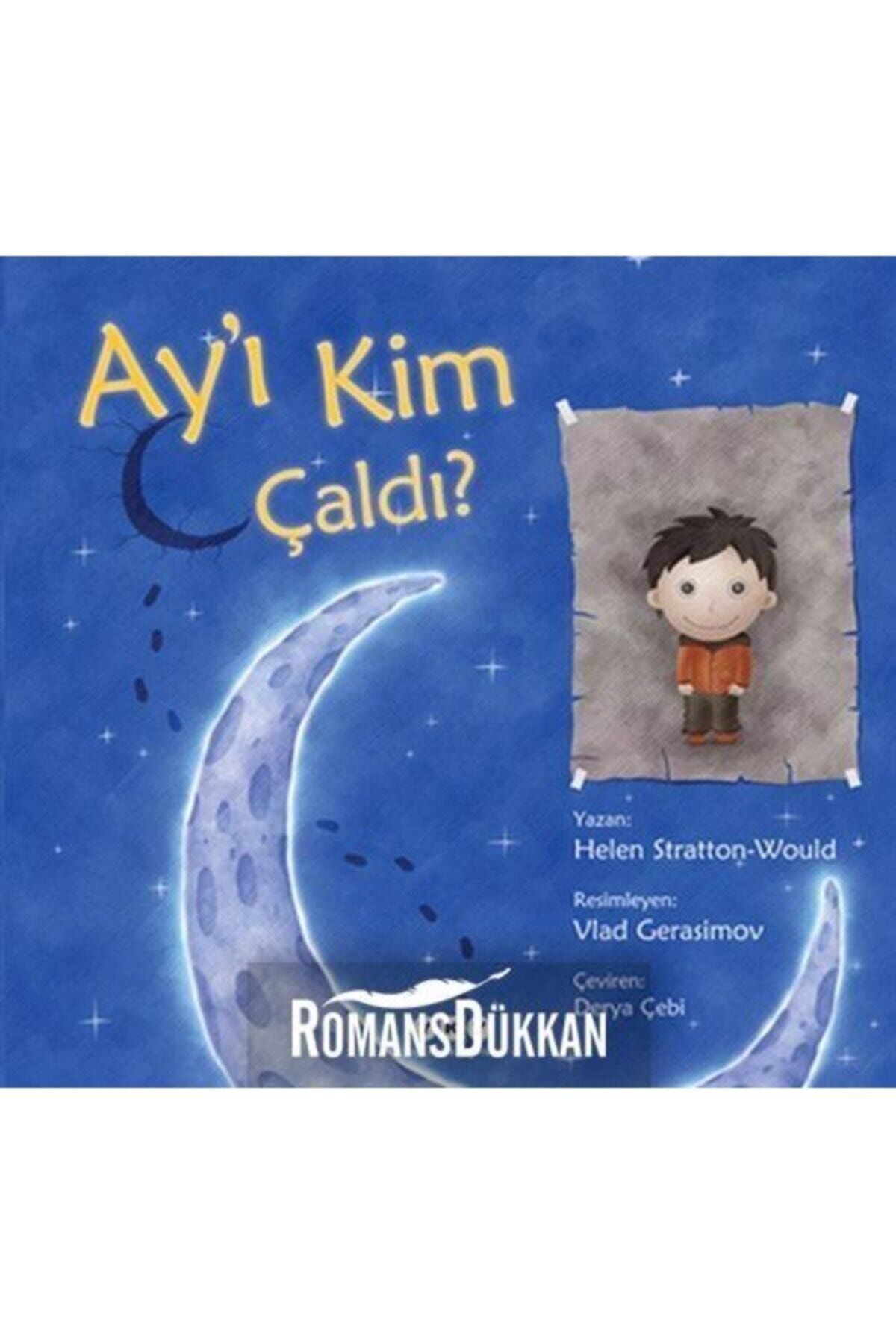 Ay'ı Kim Çaldı?
