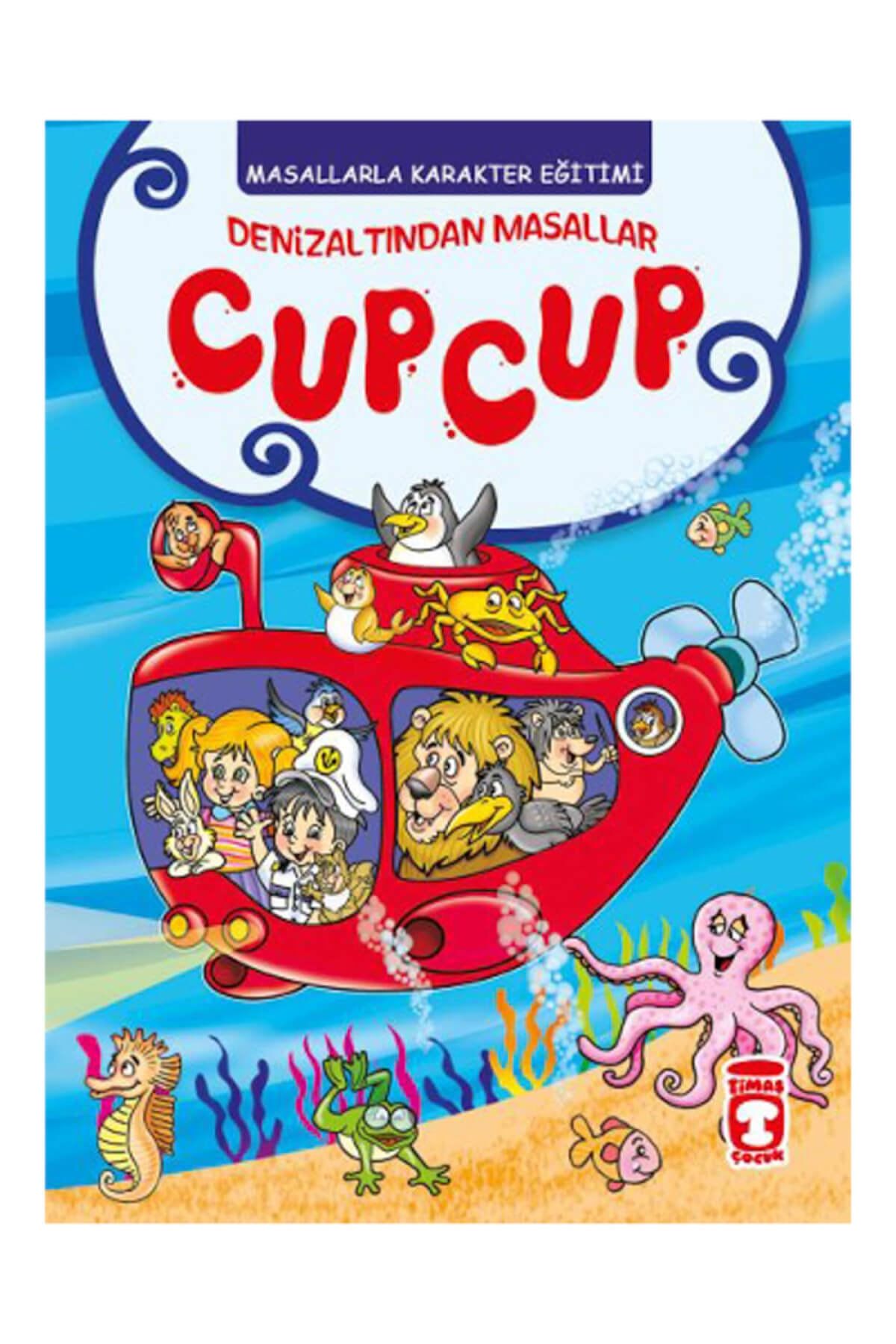Denizaltından Masallar Cup Cup - Masallarla Karakter Eğitimi - Müjgan Şeyhi