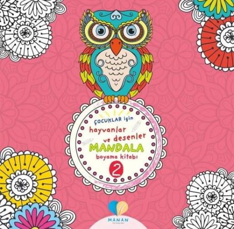 Mor Elma - Mor Elma Çocuklar İçin Hayvanlar ve Desenler Mandala Boyama Kitabı 2