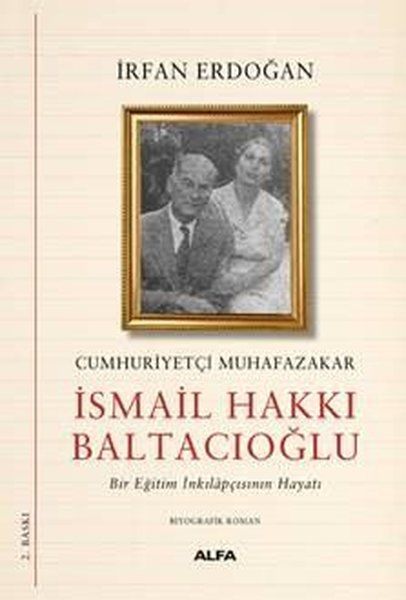 Alfa Yayıncılık Cumhuriyetçi Muhafazakar-İrfan Erdoğan