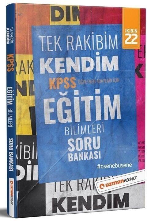 Uzman Kariyer 2022 KPSS Eğitim Bilimleri Tek Rakibim Kendim Soru Bankası Tek Kitap