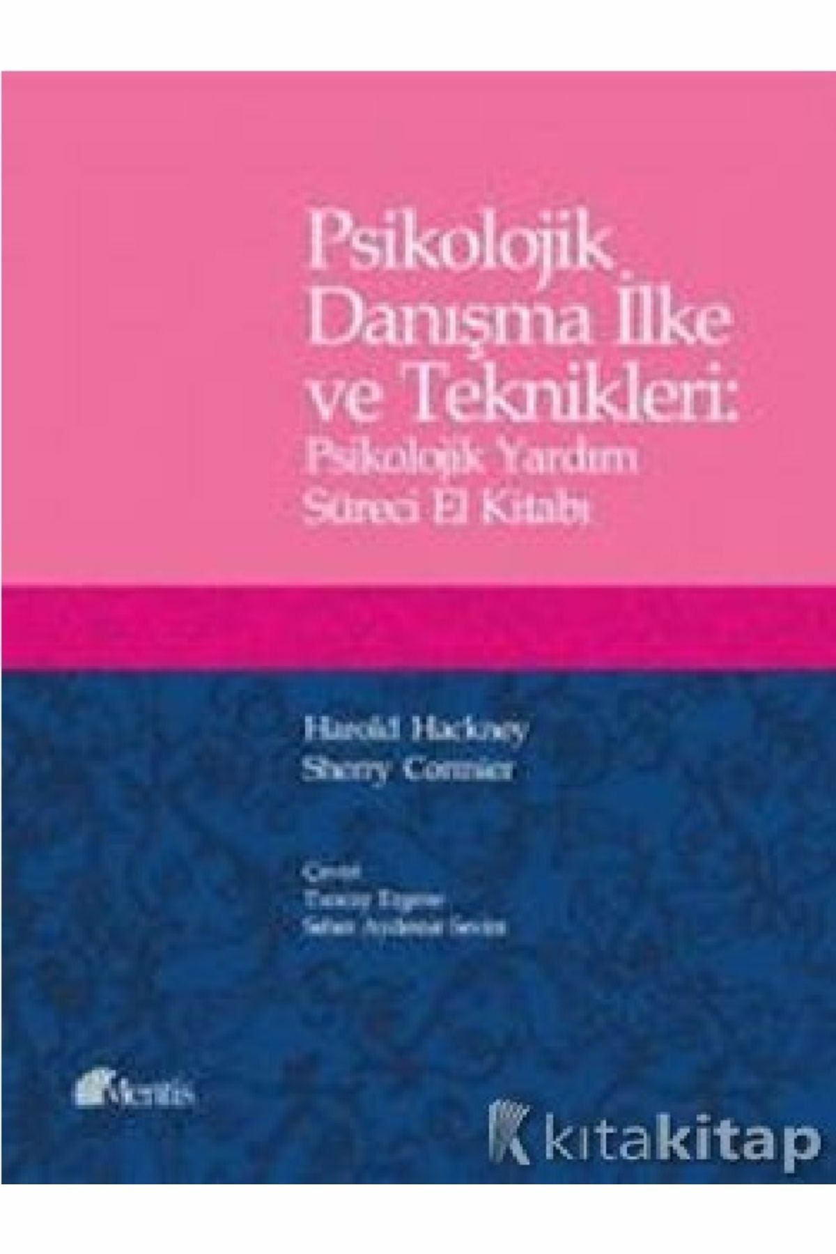 Psikolojik Danışma İlke ve Teknikleri - Sherry Cormier