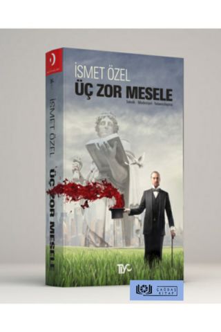 Üç Zor Mesele Teknik - Medeniyet - Yabancılaşma