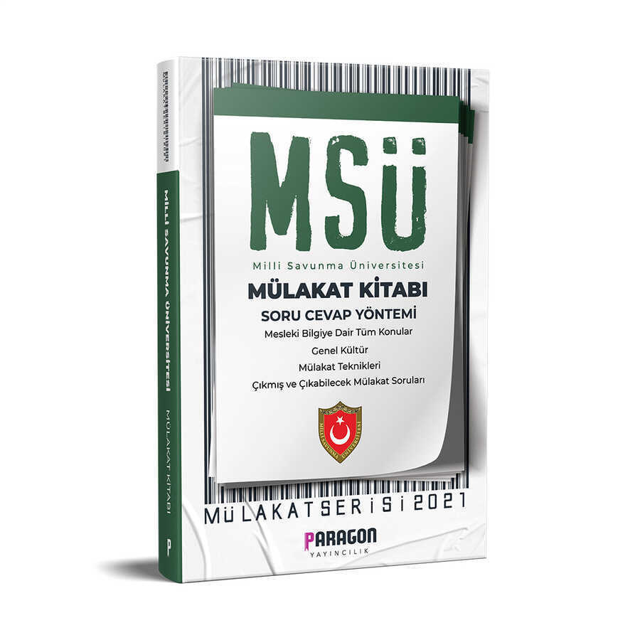 Paragon Yayıncılık 2021 MSÜ - Milli Savunma Üniversitesi Çıkmış Sorularla Mülakat Kitabı